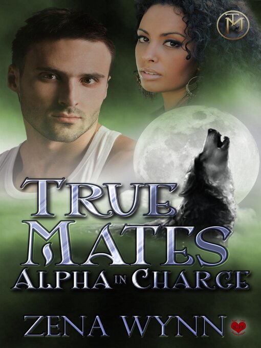 Title details for Alpha in Charge by Zena Wynn - Available